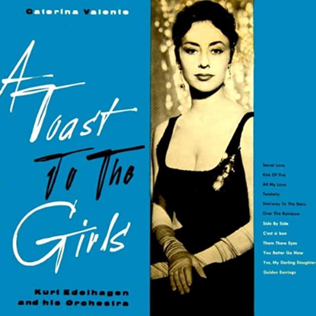 Caterina Valente A Toast To The Girls