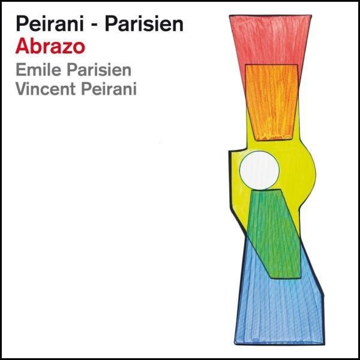 Emile Parisien Vincent Peirani Abrazo