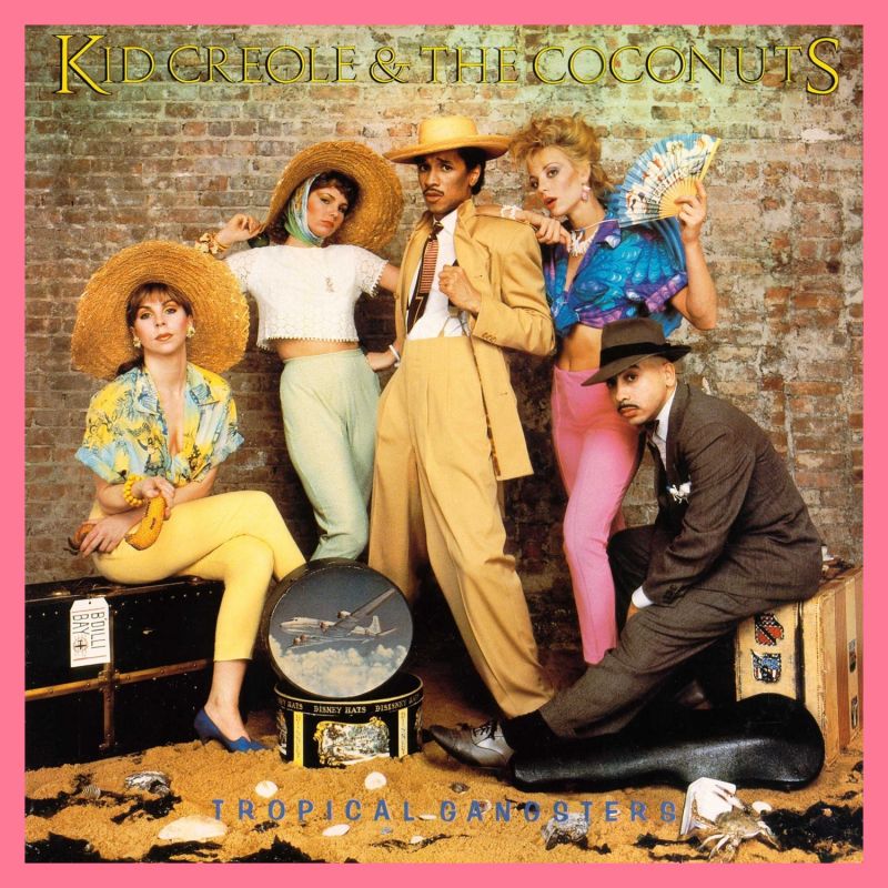 Kid creole Tropical Gangsters2