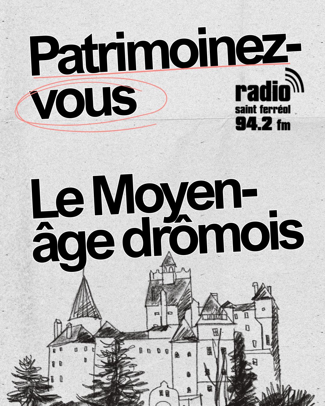 Le Moyen age en Drome