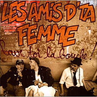 Les amis d ta femme