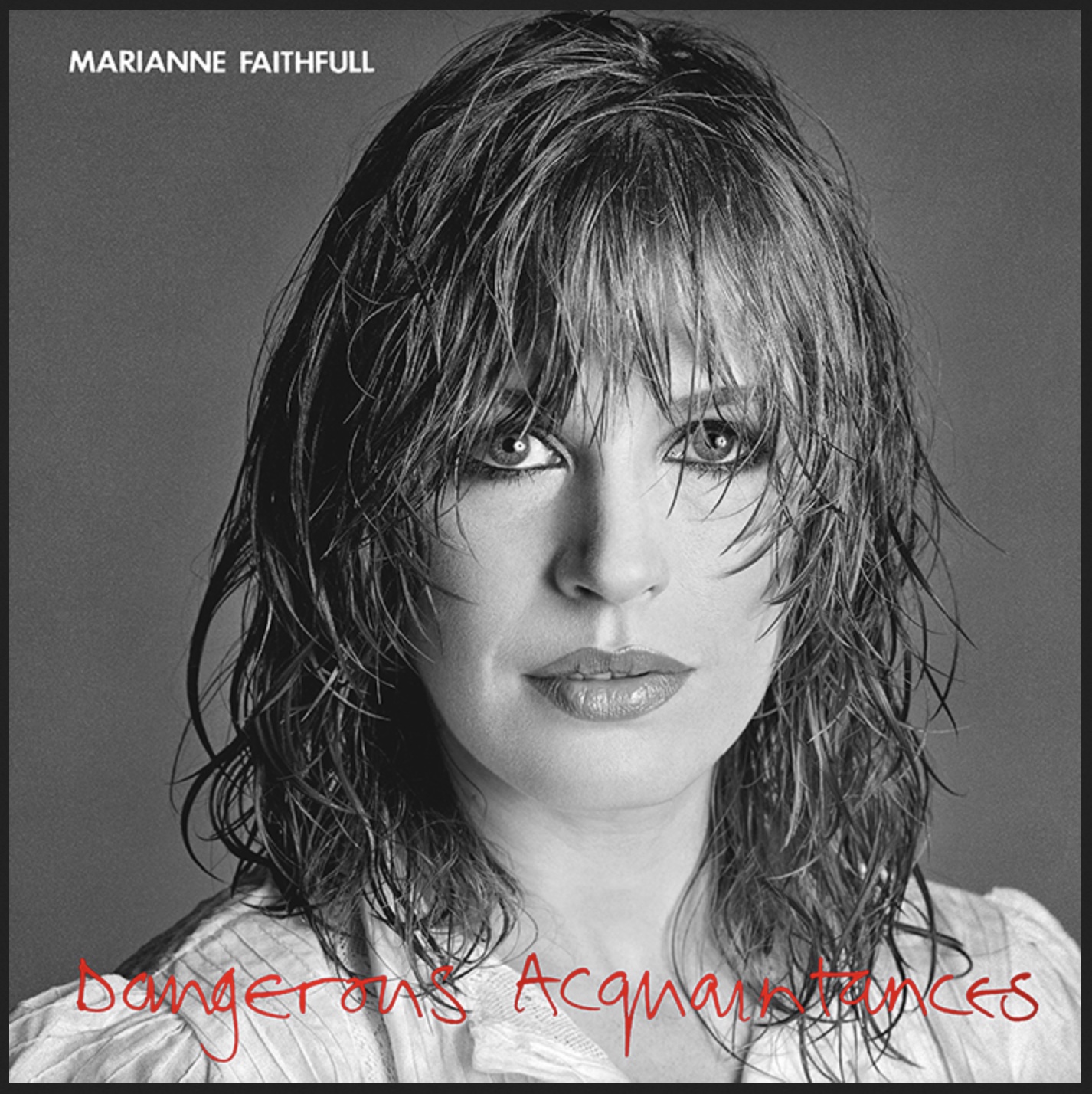 Marianne Faithfull Dangerous Acquaintances