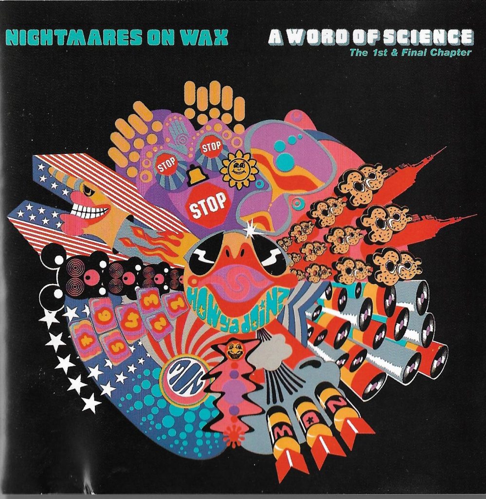 Nightmare on wax a word of science