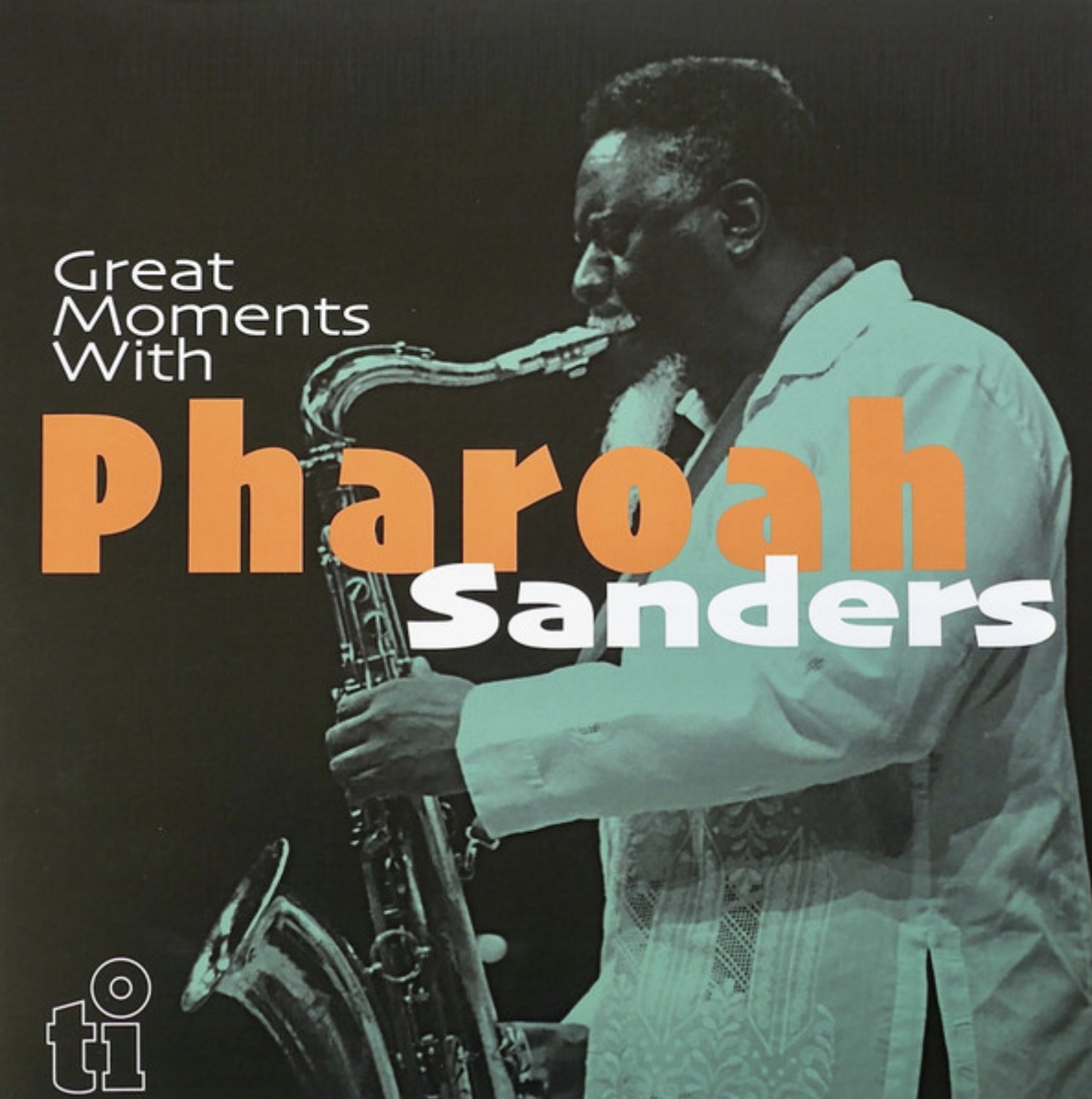 Pharoah Sanders Great moments