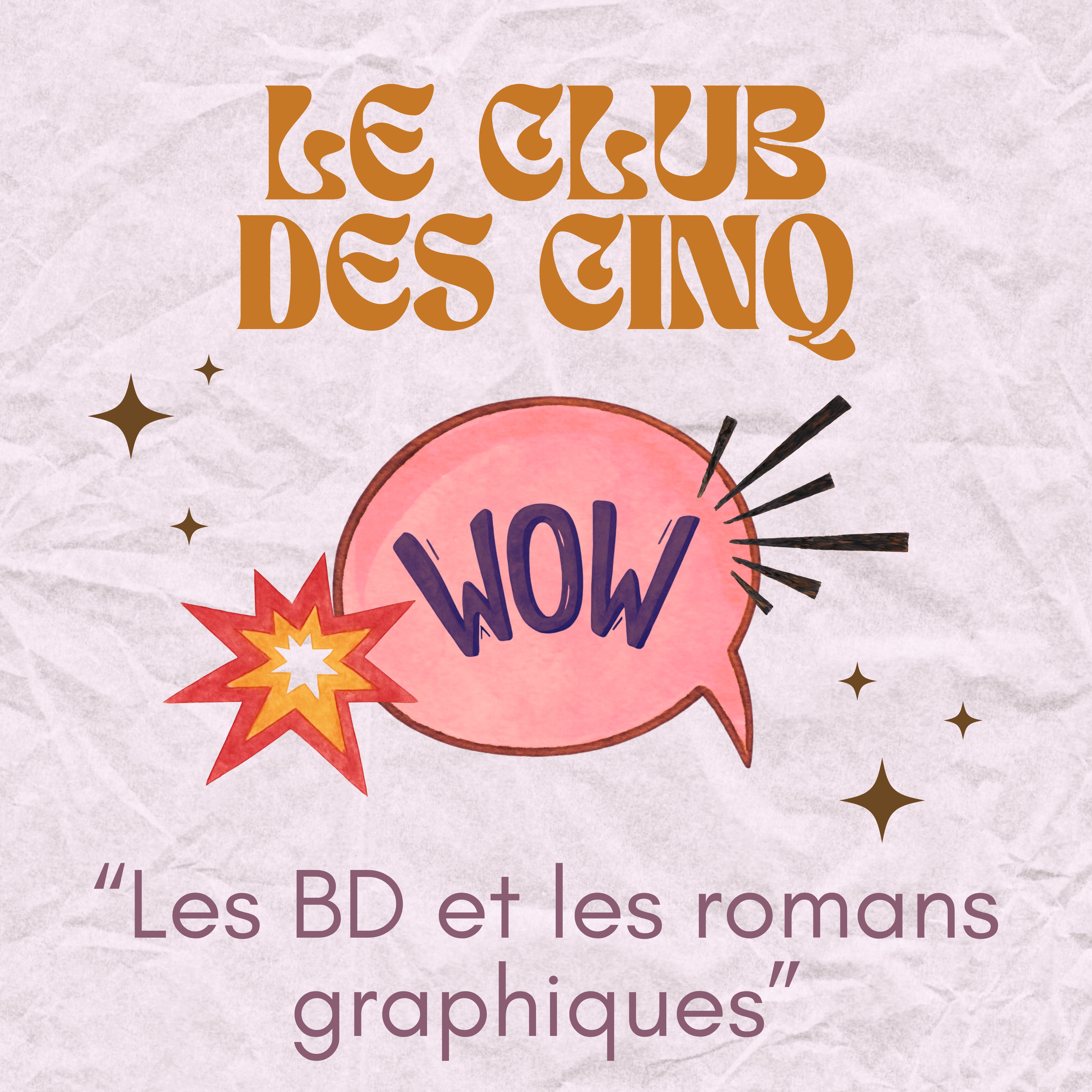 Les romans graphiques et la BD